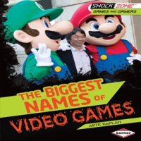 The_Biggest_Names_of_Video_Games